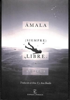 ÁMALA (SIEMPRE) LIBRE | ATTICUS