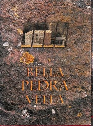 BELLA PEDRA VELLA - 15 ANYS DE RESTAURACIÓ DE BÉNS CULTURALS A LES COMARQUES DE GIRONA (CATALÁN)