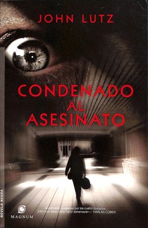 CONDENADO AL ASESINATO | LUTZ, JOHN