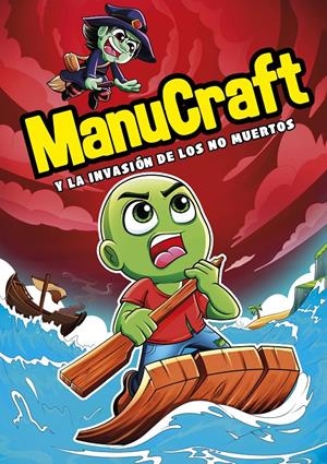 MANUCRAFT Y LA INVASIÓN DE LOS NO-MUERTOS | MANUCRAFT