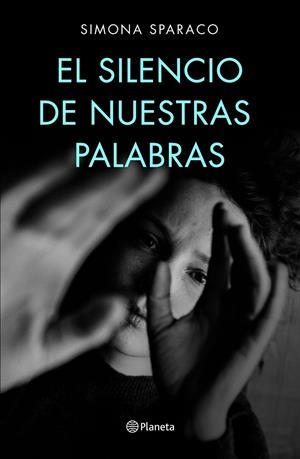 EL SILENCIO DE NUESTRAS PALABRAS | SPARACO, SIMONA