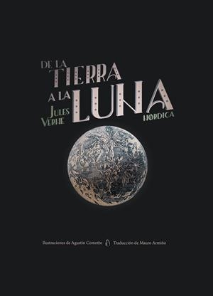 DE LA TIERRA A LA LUNA | VERNE, JULES