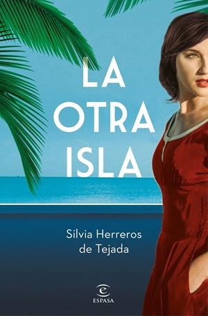 LA OTRA ISLA | HERREROS DE TEJADA, SILVIA