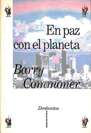 EN PAZ CON EL PLANETA | COMMONER, BARRY