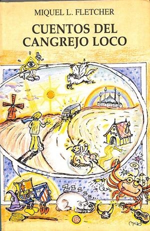 CUENTOS DEL CANGREJO LOCO | MIQUEL L. FLETCHER