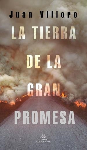 LA TIERRA DE LA GRAN PROMESA | VILLORO, JUAN