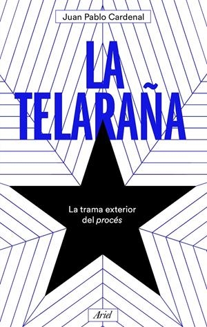 LA TELARAÑA | CARDENAL, JUAN PABLO