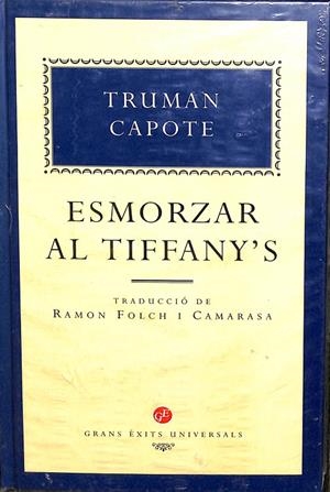 ESMORZAR AL TIFFANY'S (PRECINTADO) (CATALÁN) | TRUMAN CAPOTE