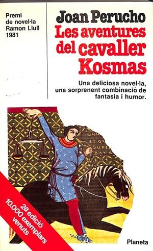 LES AVENTURES DEL CAVALLER KOSMAS (CATALÁN) | PERUCHO, JOAN