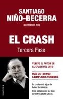 EL CRASH  TERCERA FASE | NIÑO-BECERRA, SANTIAGO