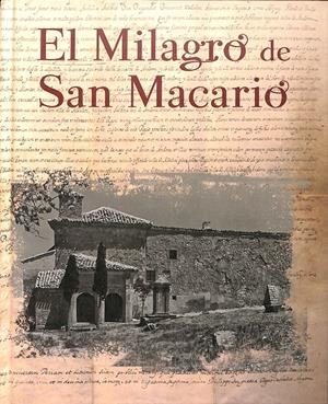 EL MILAGRO DE SAN MACARIO ( CON CD) | VARIOS