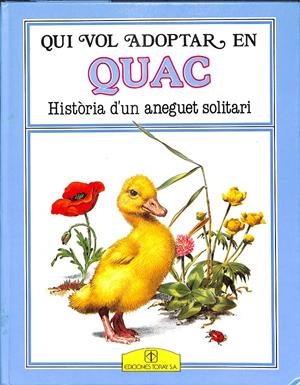 QUI VOL ADOPTAR EN QUAC - HISTÒRIA D'UN ANEGUET SOLITARI | PETER HOLEINONE