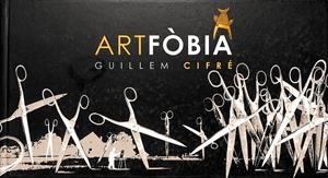 ARTFOBIA | CIFRÉ, GUILLEM