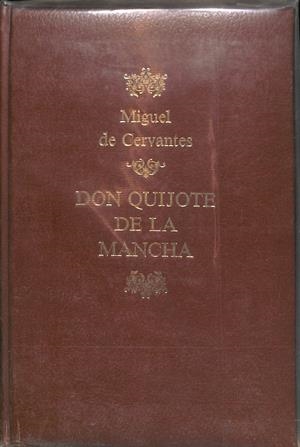 DON QUIJOTE DE LA MANCHA | CERVANTES SAAVEDRA, MIGUEL DE