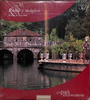 RURAL Y MÁGICO UN PAÍS SORPRENDENTE (PRECINTADO) | PRÓLOGO DE XUAN BELLO