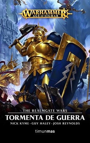 THE REALMGATE WARS Nº 01/04 TORMENTA DE GUERRA | HALEY, GUY / KYME, NICK / REYNOLDS, JOSH
