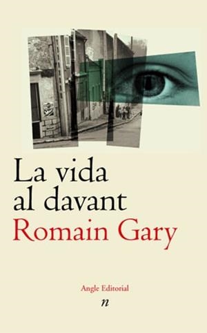 LA VIDA AL DAVANT (CATALÁN) | GARY, ROMAIN