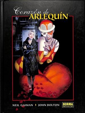 CORAZÓN DE ARLEQUÍN | GAIMAN, NEIL / BOLTON, JOHN / RIERA I ARBUSSÀ, ERNEST