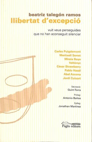 LLIBERTAT D'EXCEPCIÓ VUIT VEUS PERSEGUIDES QUE NO HAN ACONSEGUIT SILENCIAR (CATALÁN) | TALEGÓN RAMOS, BEATRIZ