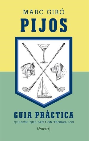 PIJOS (CATALÁN) | GIRÓ, MARC