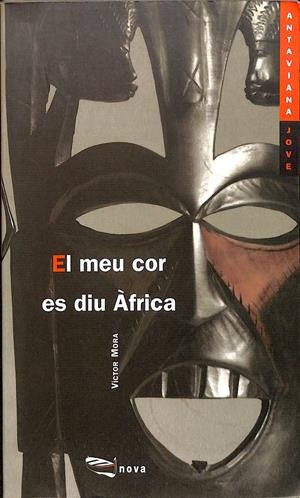 EL MEU COR ES DIU ÀFRICA (CATALÁN) | MORA, VICTOR