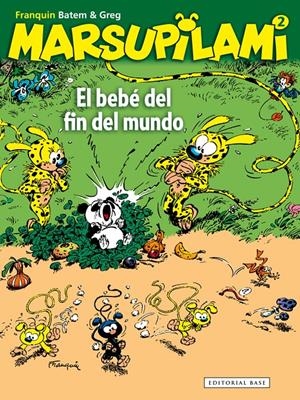 EL BEBÉ DEL FIN DEL MUNDO | FRANQUIN, ANDRÉ