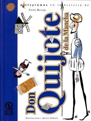 DON QUIJOTE DE LA MANCHA | CARLOS REVIEJO
