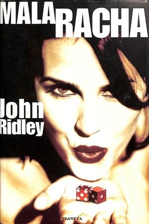 MALA RACHA  | JHON RIDLEY