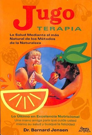 JUGOTERAPIA | BERNARD JENSEN