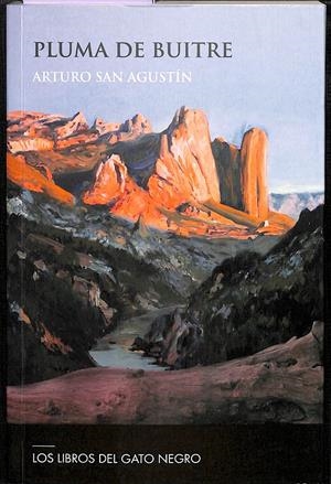 PLUMA DE BUITRE | SAN AGUSTÍN, ARTURO