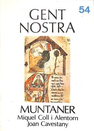 MUNTANER Nº 54 GENT NOSTRA  (CATALÁN) | MIQUEL COLL I ALENTORM / JOAN CAVESTANY