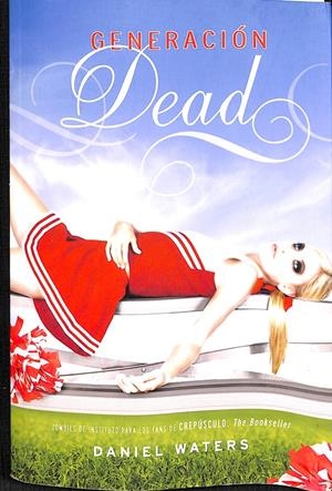 GENERACION DEAD 1 | WATERS DANIEL