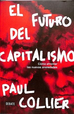 EL FUTURO DEL CAPITALISMO | COLLIER PAUL