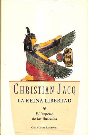 LA REINA LIBERTAD (PRECINTADO) | CHRISTIAN JACQ