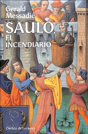 EL INCENDIARIO | GERALD MESSADIÉ