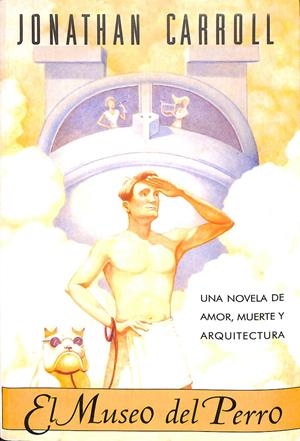 EL MUSEO DEL PERRO | CARROLL, JONATHAN