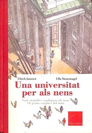 UNA UNIVERSITAT PER ALS NENS (CATALÁN) | JANSSEN, ULRICH
