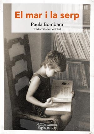 EL MAR I LA SERP (CATALÁN) | BOMBARA, PAULA