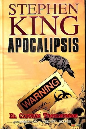 APOCALIPSIS : EL CAPITAN TROTAMUNDOS | roberto aguirre
