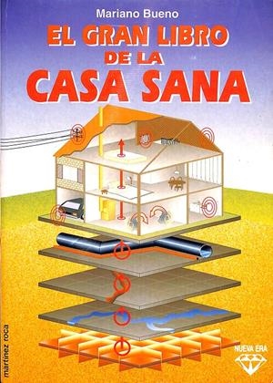 EL GRAN LIBRO DE LA CASA SANA  (DESCATALOGADO) | BUENO, MARIANO