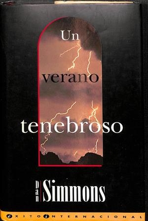 UN VERANO TENEBROSO | SIMMONS, DAN
