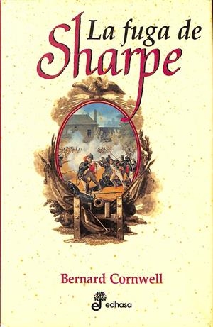LA FUGA DE SHARPE XV | CORNWELL, BERNARD