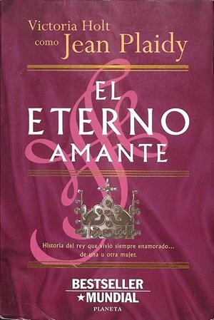 EL ETERNO AMANTE | VICTORIA HOLT/ JEAN PLAIDY