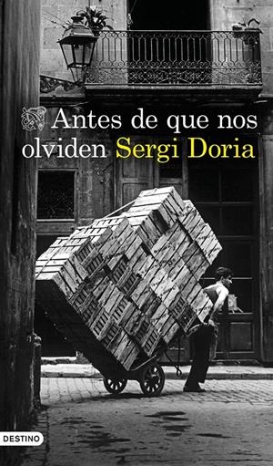 ANTES DE QUE NOS OLVIDEN | DORIA, SERGI