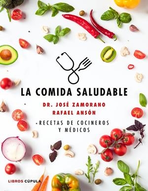 LA COMIDA SALUDABLE | ANSÓN, RAFAEL