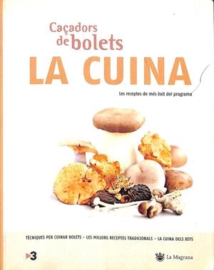 CAÇADORS DE BOLETS LA CUINA (CATALÁN) | VARIOS AUTORES
