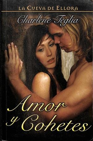 AMOR Y COHETES | CHARLENE TEGLIA