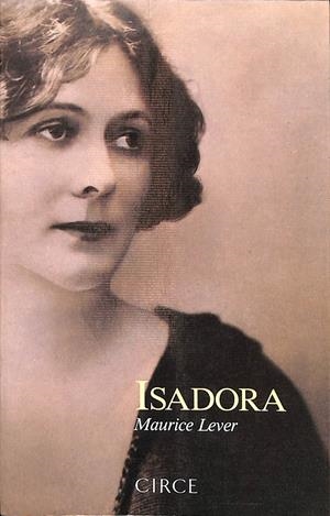 ISADORA | MAURICE LEVER