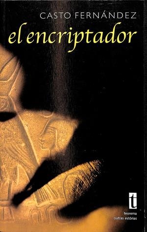 EL ENCRIPTADOR | CASTO FERNÁNDEZ