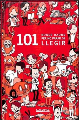 101 BONES RAONS PER NO PARAR DE LLEGIR (CATALÁN) | BEATRICE MASINI
